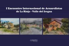 i encuentro internacional de acuarelistas de la rioja. valle del iregua-9788412350531