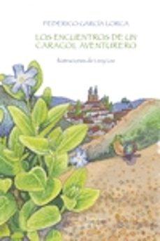 los encuentros de un caracol aventurero-9788412352931