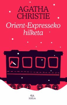 orient expresseko hilketa-agatha christie-9788412379631