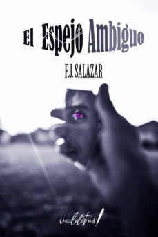 el espejo ambiguo (ebook)-f.j. salazar-9788412441031