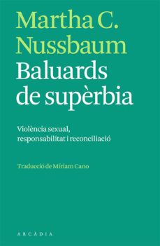 baluards de superbia: violencia sexual, responsabilitat i reconciliacio-9788412471731