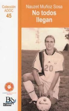 no todos llegan-nauzet muñoz sosa-9788412547931