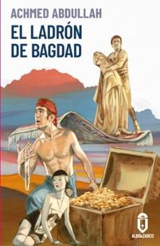 el ladron de bagdad (ebook)-achmed abdullah-9788412588279