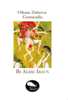 bi aldiz iraun-oihane zuberoa garmendia-9788412668131