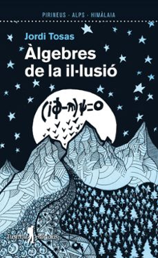 algebres de la illusio-jordi tosas-9788412698831