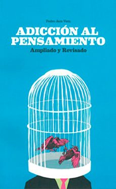 adiccion al pensamiento-pedro jara vera-9788412763331