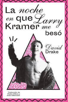 la noche en que larry kramer me beso (ebook)-david drake-9788412833843