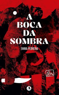 a boca da sombra-emma pedreira lombardia-9788412769531
