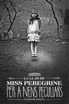 la llar de miss peregrine per a nens peculiars-9788412793031
