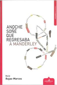 anoche soñe que regresaba a manderley-rocio rojas marcos-9788412797831