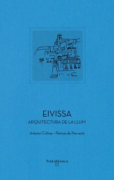 eivissa (ed. catala)-antonio colinas-9788412835731