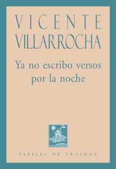ya no escribo versos por la noche-9788412866131