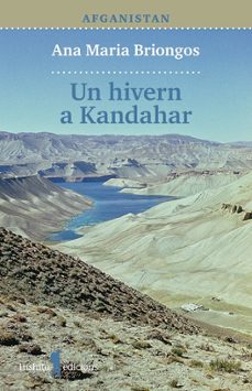 un hivern a kandahar-ana maria briongos-9788412977431