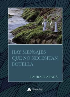 hay mensajes que no necesitan botella-laura pla paga-9788413310831