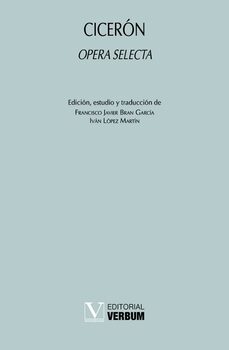 opera selecta-marco tulio ciceron-9788413379531