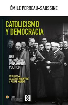 catolicismo y democracia-emile perreau saussine-9788413392431