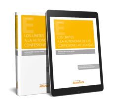los limites a la autonomia de las confesiones religiosas-9788413464831