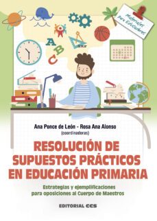 resolucion de supuestos practicos en educacion primaria-ana ponce de leon-9788413790831