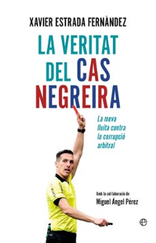 la veritat del cas negreira (ebook)-xavier estrada fernandez-9788413849331
