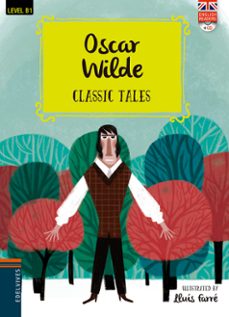 oscar wilde (classic tales - b1) (incluye cd)-oscar wilde-9788414020531