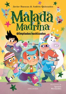 malada madrina 2: olimpiadas hechizadas-javier ruescas-andres quinzaños-9788414061831