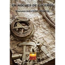 en noches de luceros-mariano salcedo mencia-9788415006831