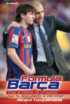 formula barça. viaje al interior de un equipo que ha descubierto la eternidad (ebook)-ricard torquemada-9788415088431