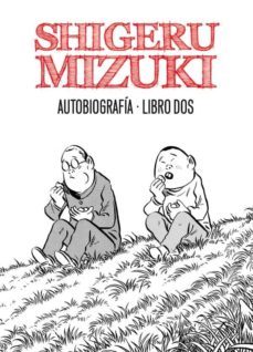 shigeru mizuki. autobiografia. libro 2-9788415163831