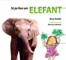 si jo fos un elefant-9788415206231