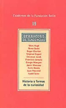 historia y formas de la curiosidad-9788415469131