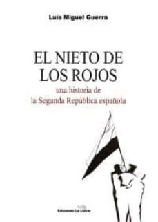 el nieto de los rojos-lluis m. guerra i muñiz-9788415526131