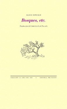 bosques, etc.-alice oswald-9788415576631