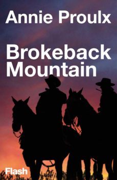 brokeback mountain (flash relatos) (ebook)-annie proulx-9788415597131