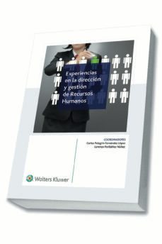 experiencias en la direccion y gestion de recursos humanos-carlos pelegrin fernandez-lorenzo peribañez-9788415651031