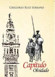 capitulo olvidado-gregorio ruiz serrano-9788415761631