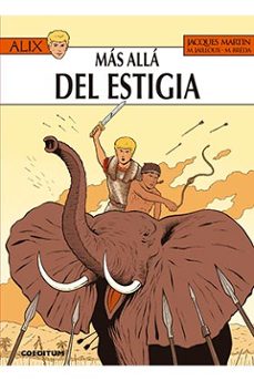 alix nº 34: mas alla del estigia-jacques martin-9788415773931