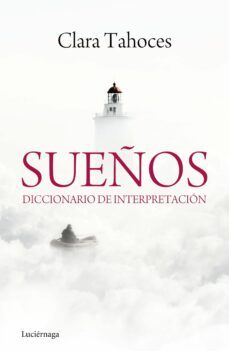sueños: diccionario de interpretacion-9788415864431