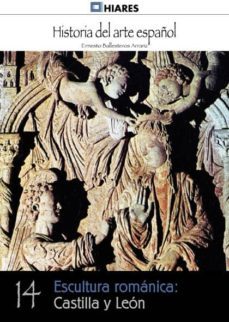 escultura romanica: castilla y leon (ebook)-ernesto ballesteros arranz-9788415874331