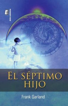 septimo hijo-frank garland-9788415883531