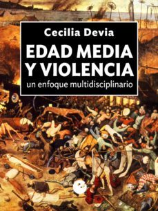 edad media y violencia (ebook)-cecilia devia-9788415930631