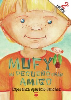 mufy, mi pequeño gran amigo-9788415940531
