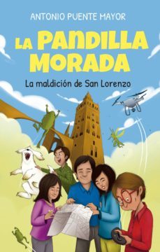 la pandilla morada y la maldicion de san lorenzo-9788415943631