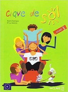 clave de sol 3 - libro del alumno 3 (b1)-9788416108831