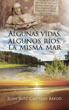 algunas vidas, algunos rios, la misma mar-9788416422531