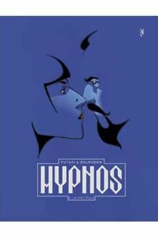 hypnos 02. la discipula-laurent galandon-9788416435531