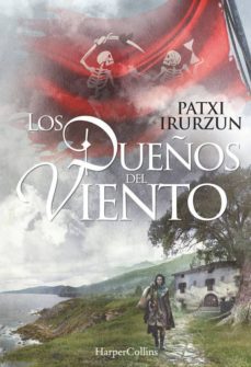 (pe) los dueños del viento-patxi irurzun-9788416502431