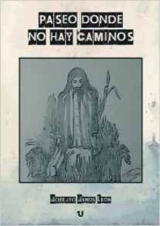 paseo donde no hay caminos-9788416607631