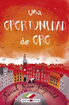 una oportunidad de oro-sara moore fitzgerald-9788416690831