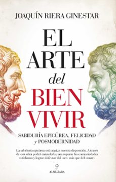 el arte del bien vivir-joaquin riera-9788416750931
