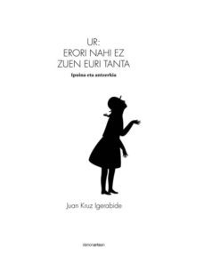ur: erori nahi ez zuen euri tanta-juan kruz igerabide sarasola-9788416791231